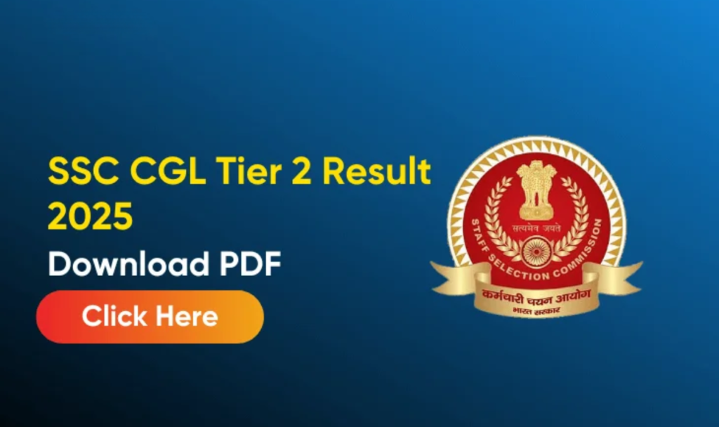 SSC CGL Tier 2 Result 2025