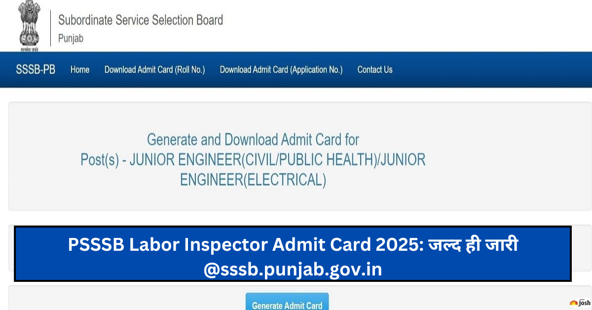 PSSSB Labor Inspector Admit Card 2025: जल्द ही जारी @sssb.punjab.gov.in