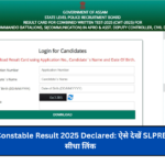 Assam Police Constable Result 2025 Declared: ऐसे देखें SLPRB PET स्कोरकार्ड, सीधा लिंक