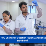 Karnataka 2nd PUC Chemistry Question Paper & Answer Key 2025 – PDF डाउनलोड करें